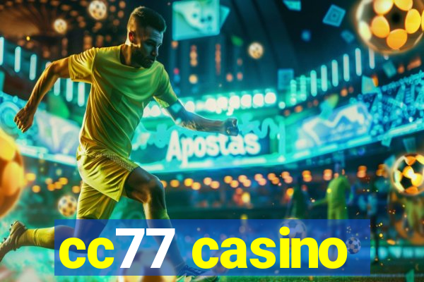 cc77 casino